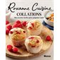 Roxanne Cuisine : Collations : Mes recettes facile pour grignoter santé