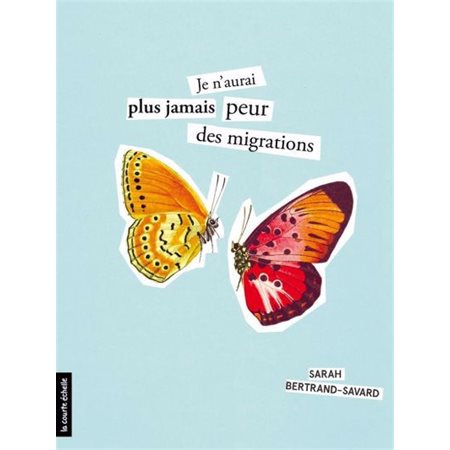 Je n'aurai plus jamais peur des migrations : Poésie : 9-11