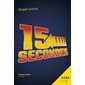 15 secondes : Oserlire : 12-14