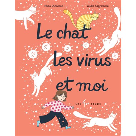 Le Chat, les virus et moi