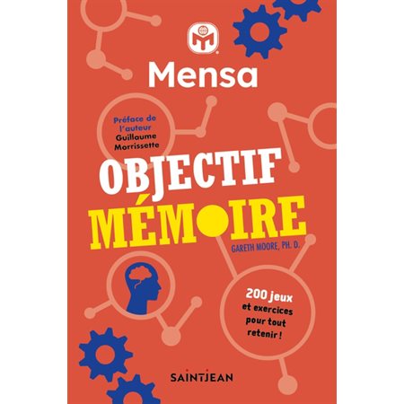 Objectif mémoire : 200 jeux et exercices pour tout retenir !