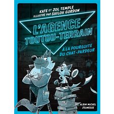 L'agence toutou-terrain T.01 : A la poursuite du chat-pardeur : 6-8