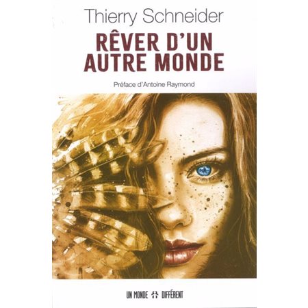 Rever d'un autre monde