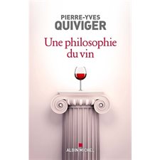 Une philosophie du vin : Millésime 2023