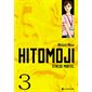 Hitomoji : Stress mortel T.03 : Manga : ADT