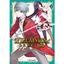 Villainess level 99 T.02 : Manga : ADO