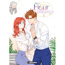 An hour of romance T.01 : Manga : ADT