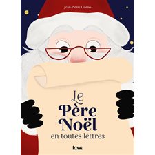 Le Père Noël en toutes lettres