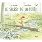 Le secret de la forêt : Couverture rigide