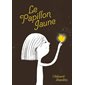 Le papillon jaune : Couverture rigide