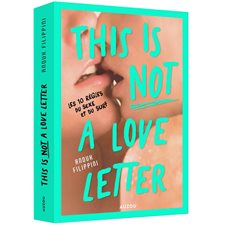 This is not a love letter : Les 10 règles du sexe et du surf : 15-17