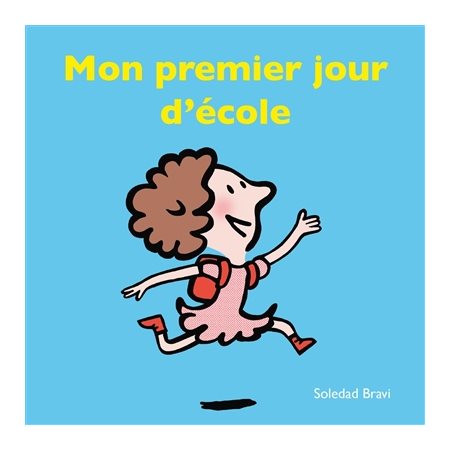 Mon premier jour d'école : Loulou & Cie : Livre cartonné