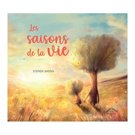 Les saisons de la vie : Albums : Couverture rigide