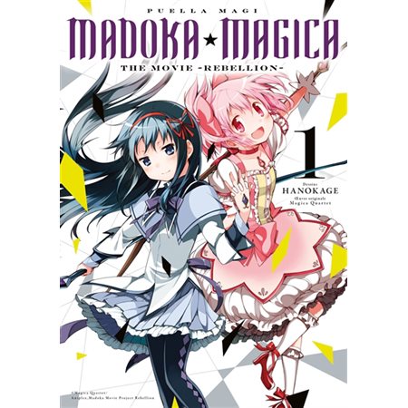 Puella magi Madoka magica : The movie Rebellion T.01 : Manga : ADT