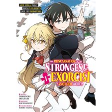 The reincarnation of the strongest exorcist in another world T.01 : Manga : ADO