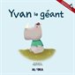 Yvan le géant : Couverture souple