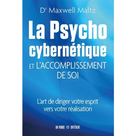 Psychocyberne´tique : L'accomplissement