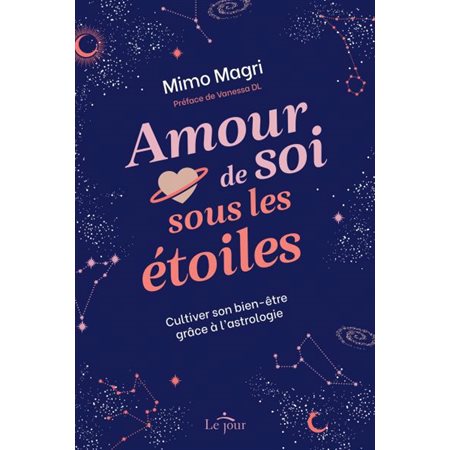 Amour de soi sous les étoiles : Cultiver son bien-être grâce à l'astrologie