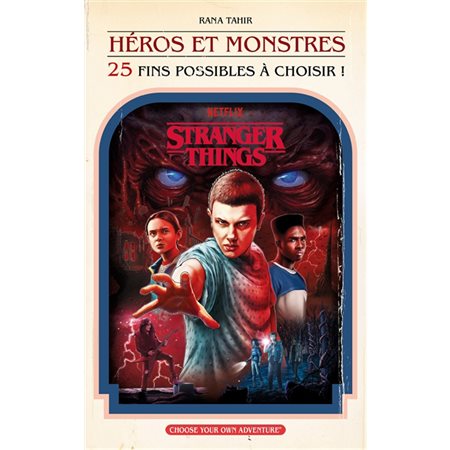 Stranger things : Héros et monstres : 25 fins possibles à choisir ! : 9-11