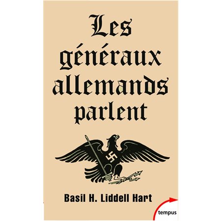 Les généraux allemands parlent