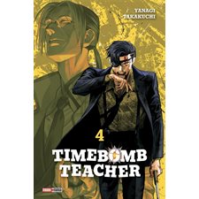 Timebomb teacher T.04 : Manga : ADO
