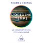 L'origine du temps : La dernière théorie de Stephen Hawking