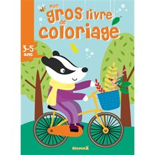 Mon gros livre de coloriage : Balade à vélo : 3-5 ans