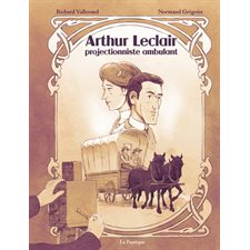 Arthur Leclair, projectionniste ambulant : Bande dessinée