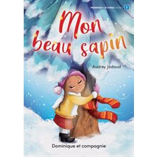 Mon beau sapin : Premières lectures. Niveau  : AVC