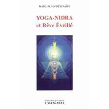 Yoga-nidra et rêve éveillé