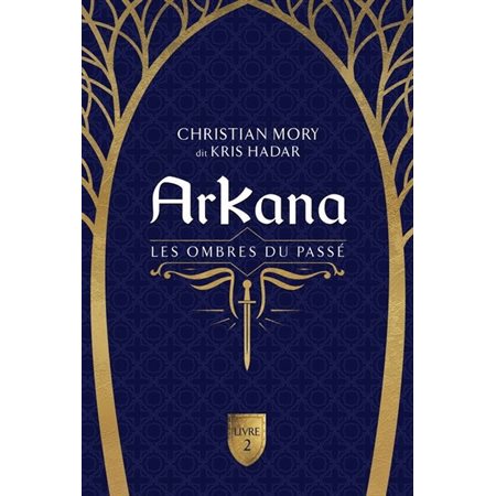 ArKana T.02 : Les ombres du passé : FAN