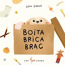 Boita brica brac : Livre cartonné