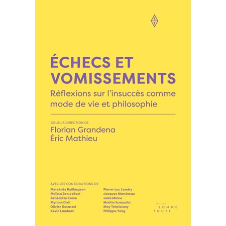 Échecs et vomissements : Réflexions sur l'insuccès comme mode de vie et philosophie