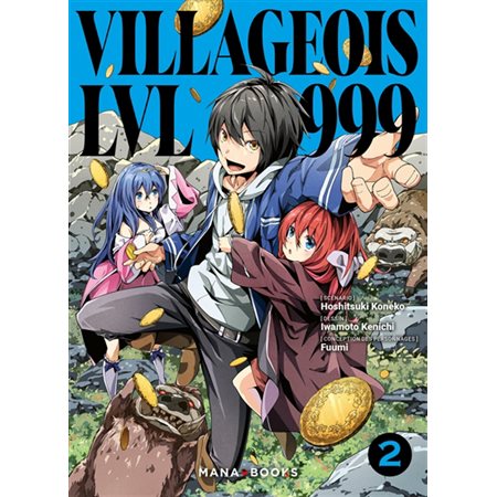 Villageois LVL 999 T.02 : Manga : ADO