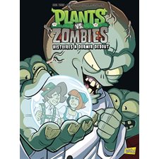 Plants vs zombies T.20 : Histoires à dormir debout : Bande dessinée