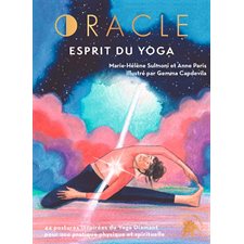 Oracle du yoga diamant : 44 postures inspirées du yoga diamant pour une pratique physique et spirituelle
