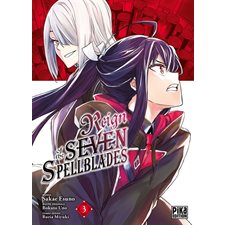 Reign of the seven spellblades T.03 : Manga : ADO