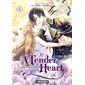 A tender heart : comment je suis devenue la servante du duc T.04 : Manga : ADO