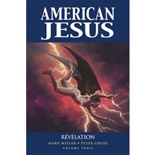 American Jesus T.03 : Révélation : Bande dessinée