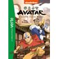 Avatar : le dernier maître de l'air T.03 : Vers la révolte : Bibliothèque verte : 6-8