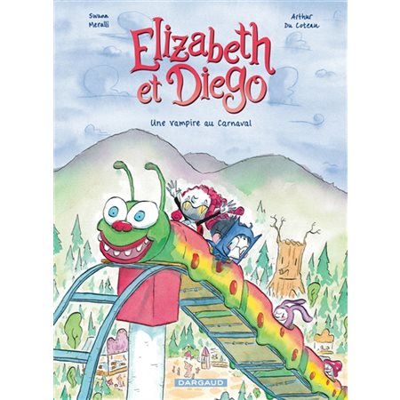 Elizabeth et Diego T.02 : Une vampire au carnaval : Bande dessinée