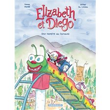 Elizabeth et Diego T.02 : Une vampire au carnaval : Bande dessinée