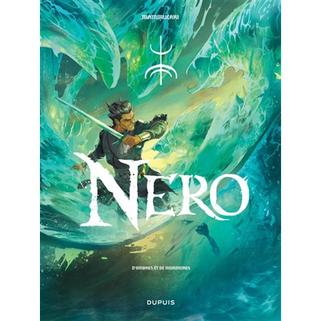 Nero T.02 : D'ombres et de murmures : Bande dessinée