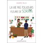 La vie pas toujours fleurie de Soraya : CHL