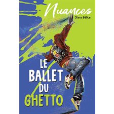 Le ballet du ghetto : Nuances : 12-14