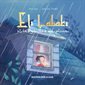 Éli Labaki et les gouttes de pluie : Couverture souple