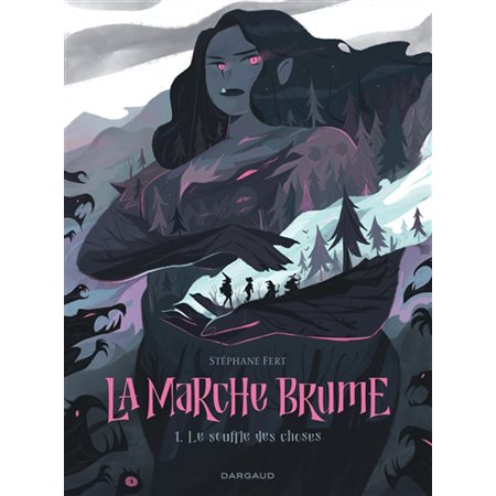 La marche brume T.01 : Le souffle des choses : Bande dessinée