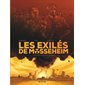 Les exilés de Mossenheim T.01 : Réfugiés nucléaires : Bande dessinée