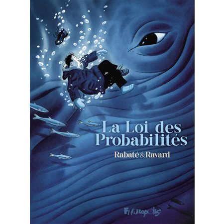 La loi des probabilités : Bande dessinée