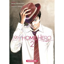 My home hero T.02 : Manga : ADT